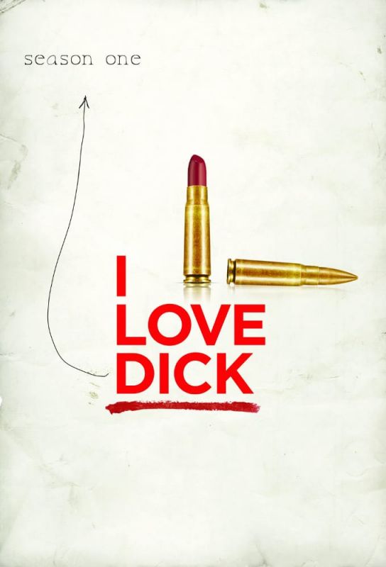 I Love Dick Saison 1