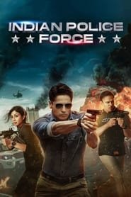 Indian Police Force Saison 1