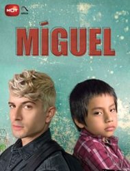 Miguel Saison 1