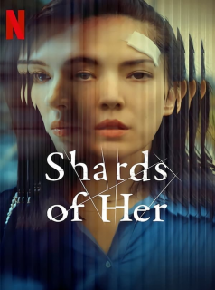 Shards of Her Saison 1