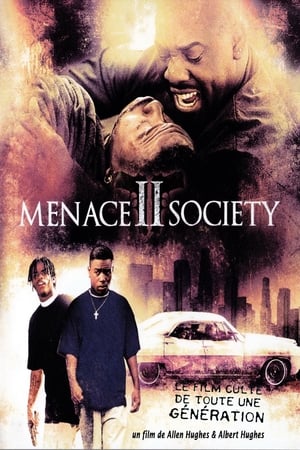 Menace II Society